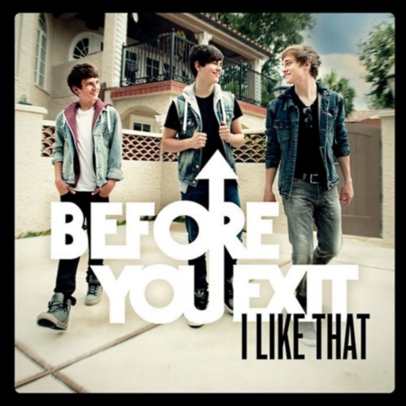 Before You Exit I Like That