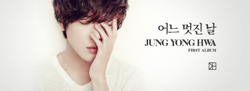 Jung Yong Hwa 1st Album