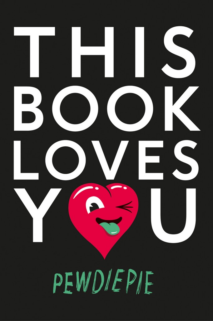 PewDiePie This Book Love You