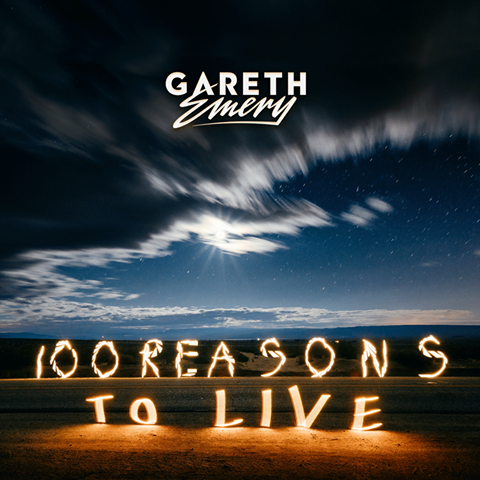 Gareth Emery 100 Reasons To Live