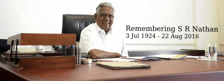 Source: Remembering SR Nathan