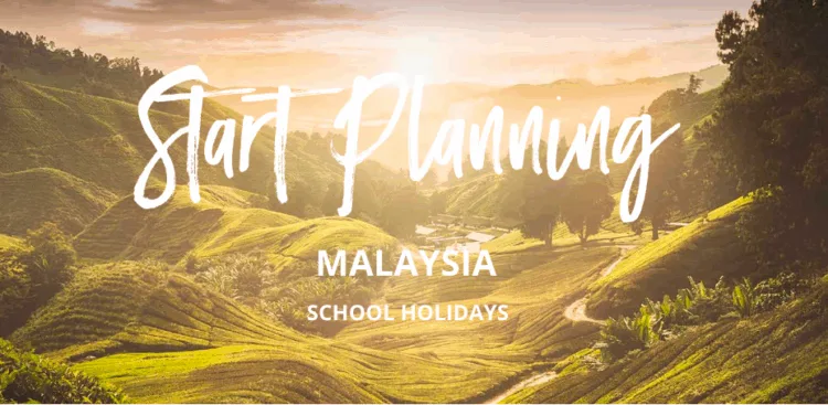 Malaysia School Holidays