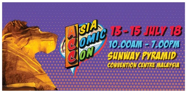 Source: Asia Comic Con Malaysia